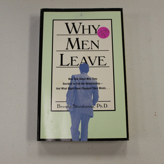 WHY MEN LEAVE