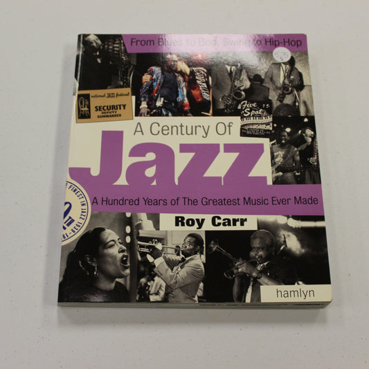 A CENTURY OF JAZZ