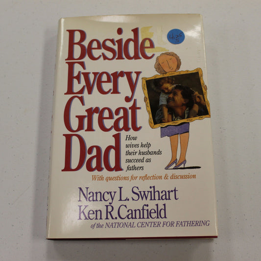 BESIDE EVERY GREAT DAD