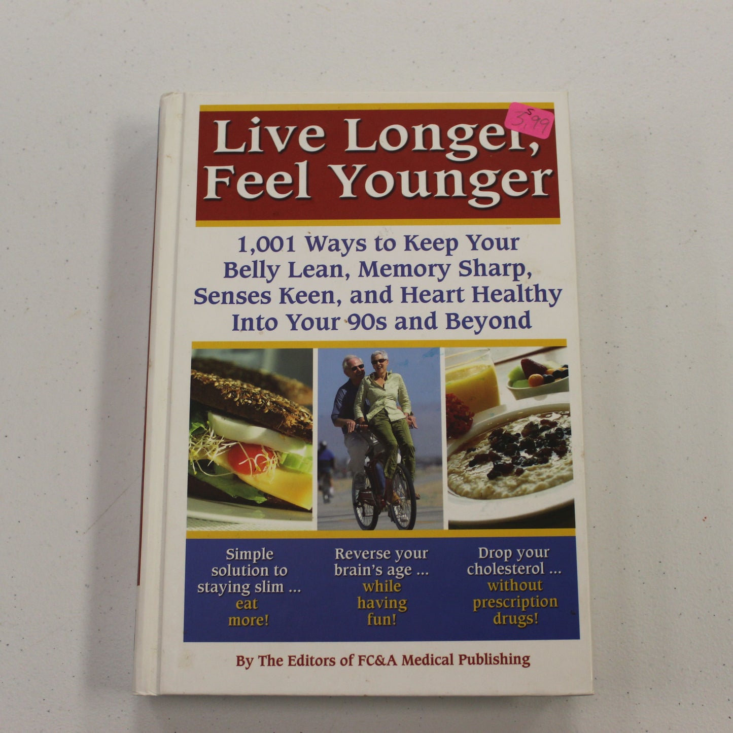 LIVE LONGER, FEEL YOUNGER