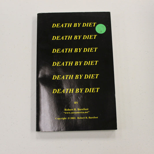 DEATH BY DIET