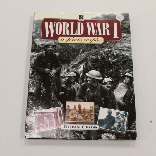 WORLD WAR I IN PHOTOGRAPHS