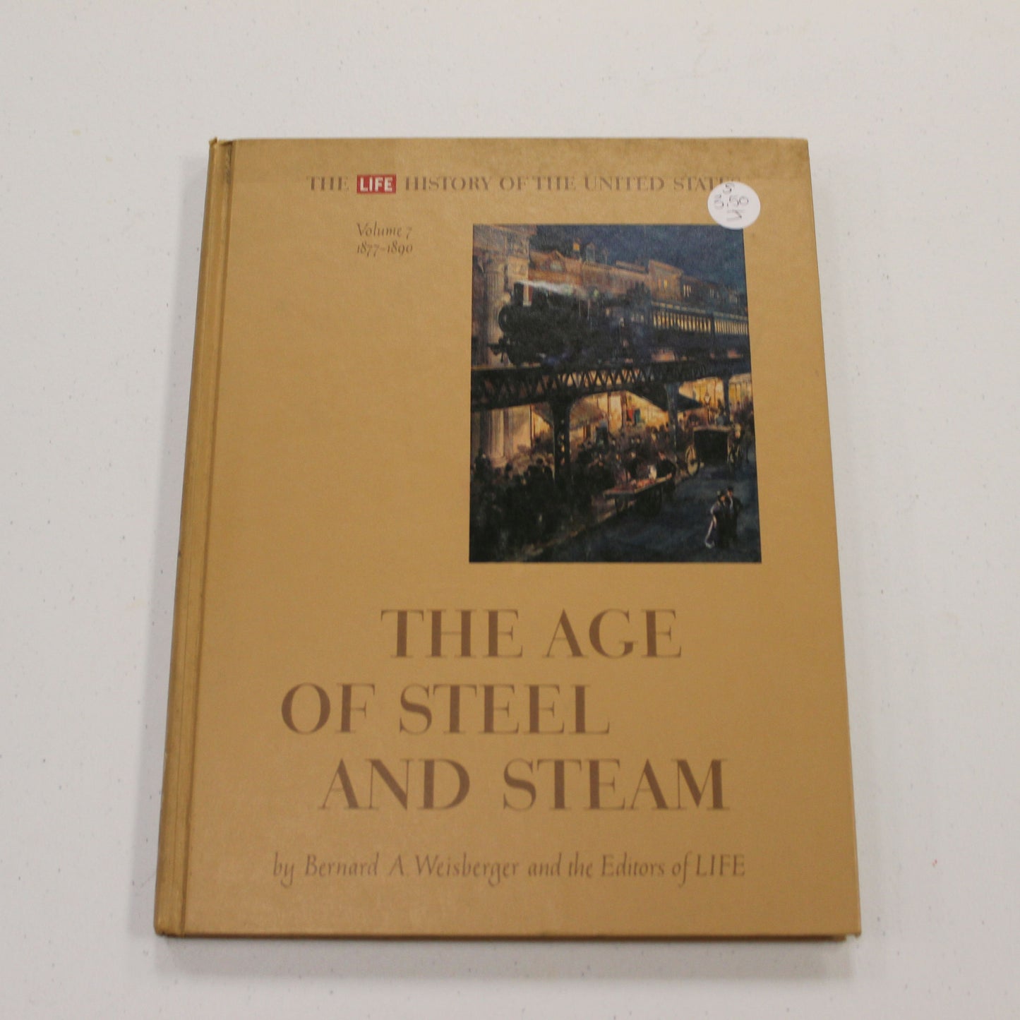 THE AGE OF STEEL AND STEAM