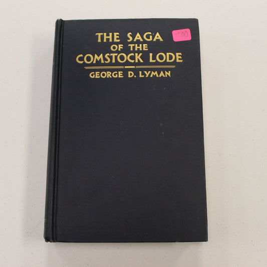 THE SAGA OF THE COMSTOCK LODE