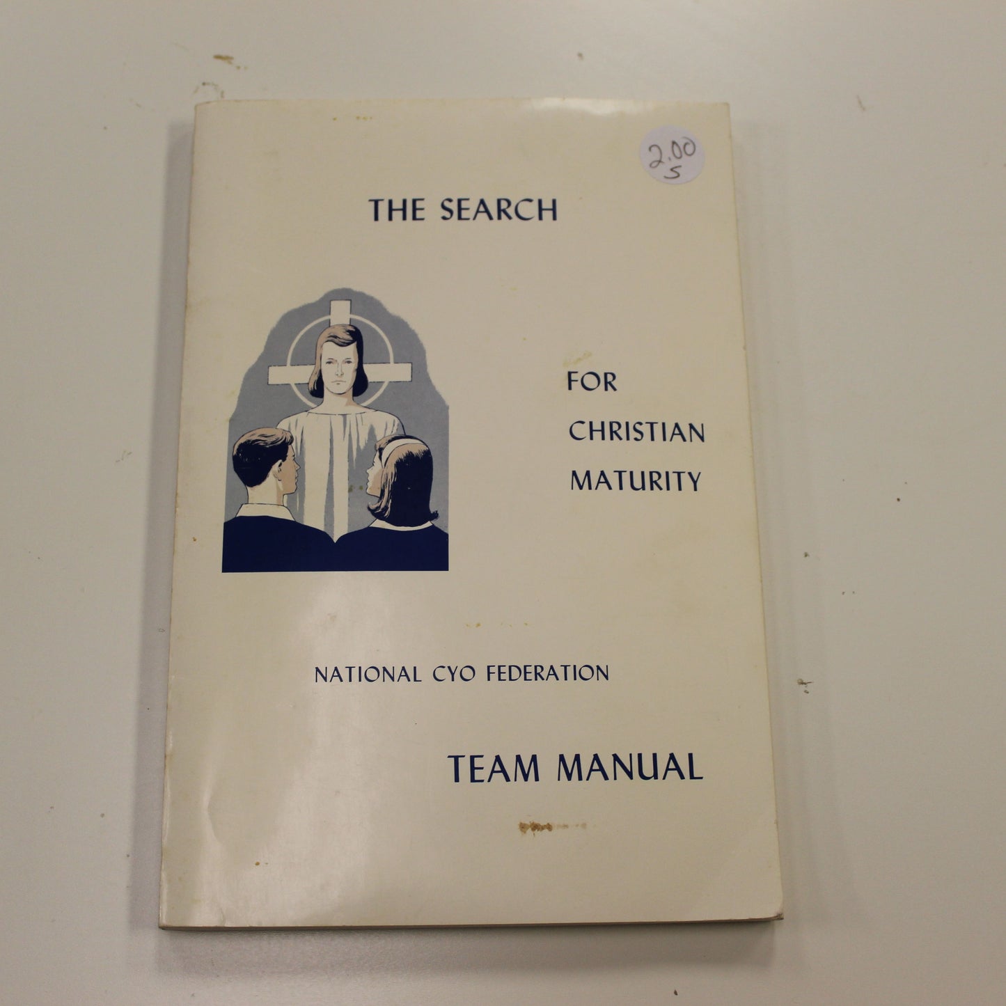 THE SEARCH FOR CHRISTIAN MATURITY