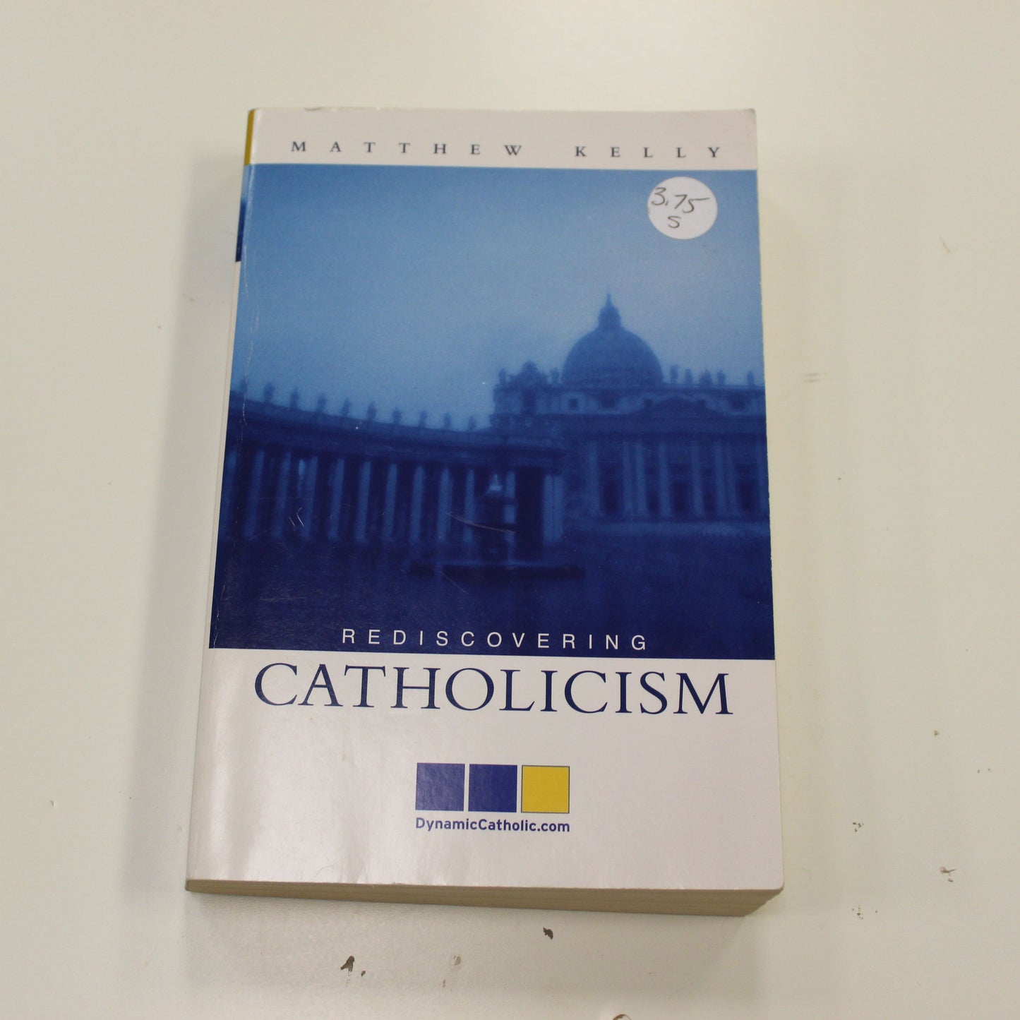 REDISCOVERING CATHOLICISM