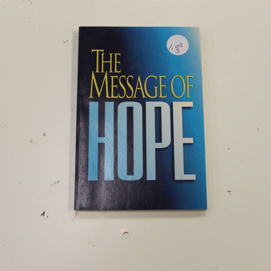 THE MESSAGE OF HOPE