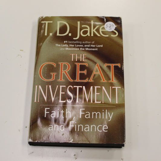 THE GREAT INVESTMENT FAITH, FAMILY AND FINANCE