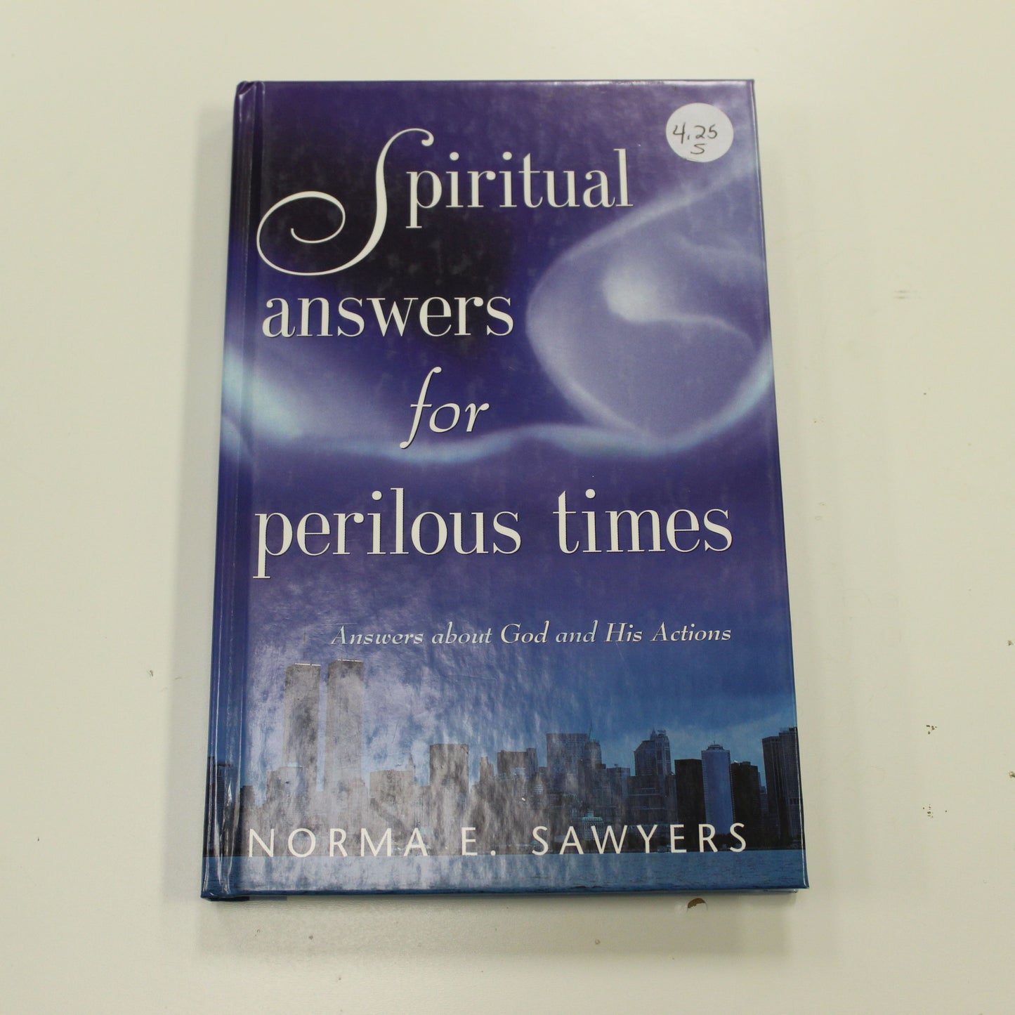 SPIRITUAL ANSWERS FOR PERILOUS TIMES