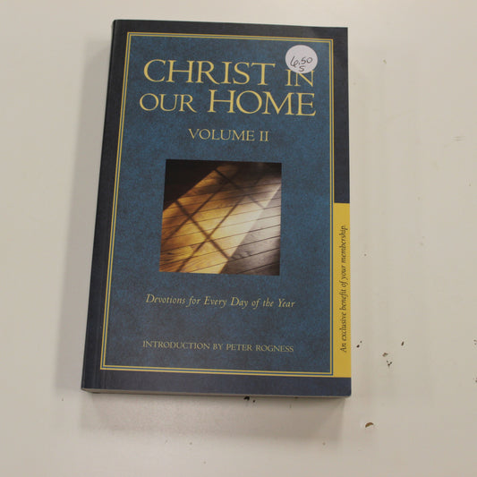 CHRIST IN OUR HOME: VOLUME II