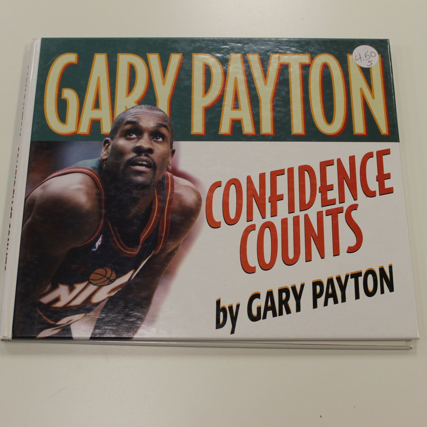 GARY PAYTON CONFIDENCE COUNTS