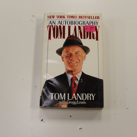 TOM LANDRY AN AUTOBIOGRAPHY