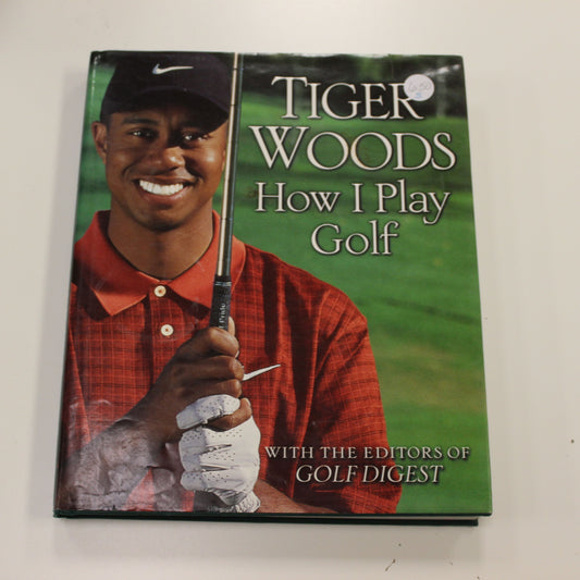 TIGER WOODS HOW I PLAY GOLF