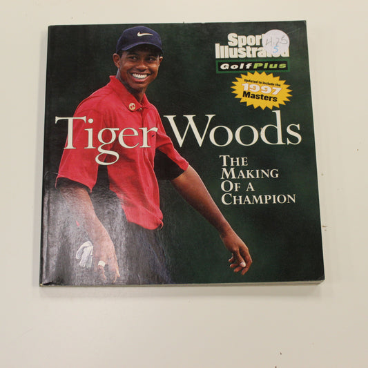 TIGER WOODS THE MAKING OF A CHAMPION