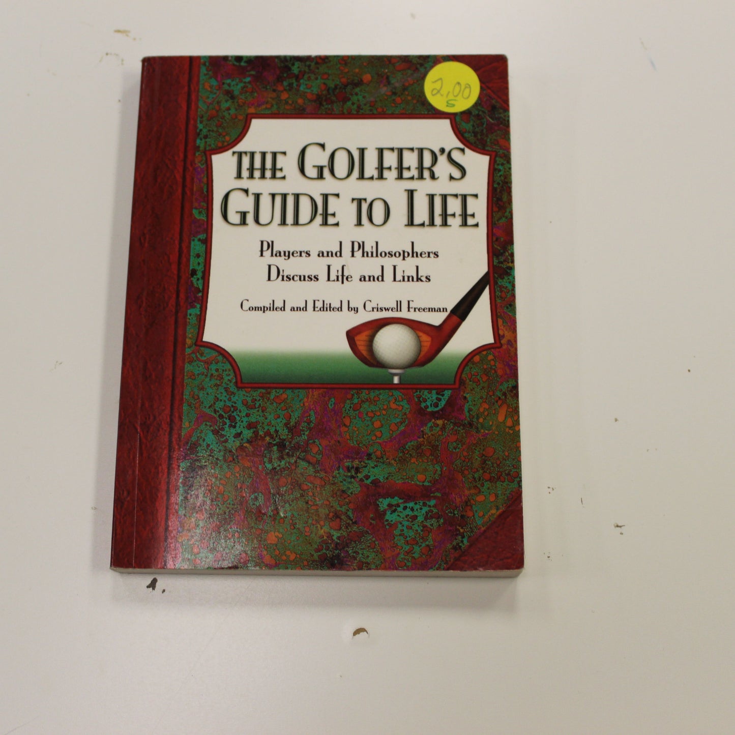 THE GOLFER'S GUIDE TO LIFE