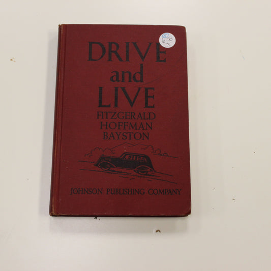 DRIVE AND LIVE