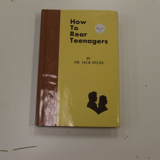 HOW TO REAR TEENAGERS