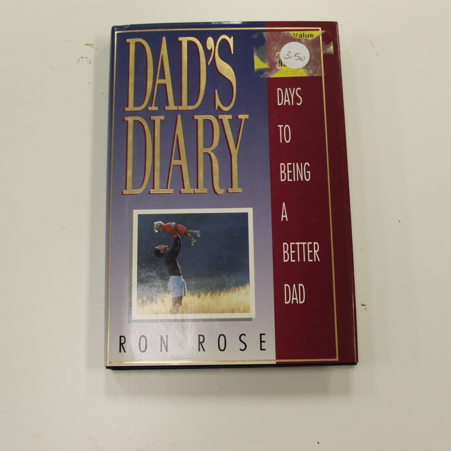 DAD'S DIARY: DAYS TO BEING A BETTER DAD