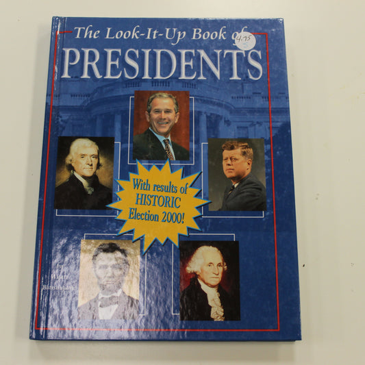 THE LOOK-IT-UP BOOK OF PRESIDENTS