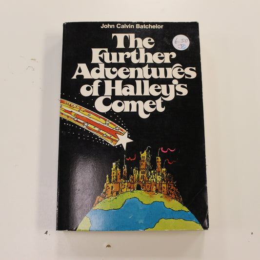 THE FURTHER ADVENTURES OF HALLEY'S COMET