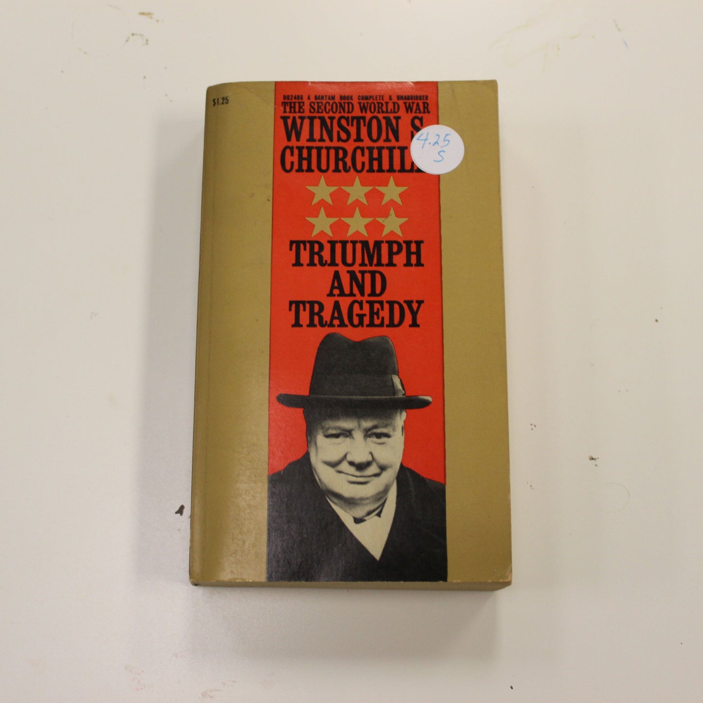 THE SECOND WORLD WAR WINSTON CHURCHILL: TRIUMPH AND TRAGEDY