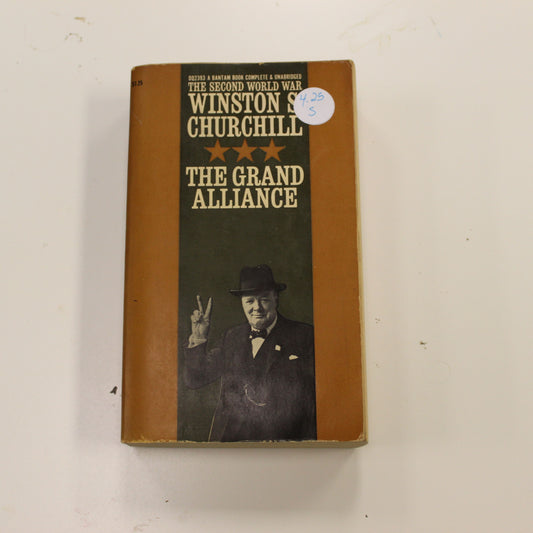 THE SECOND WORLD WAR WINSTON CHURCHILL: THE GRAND ALLIANCE