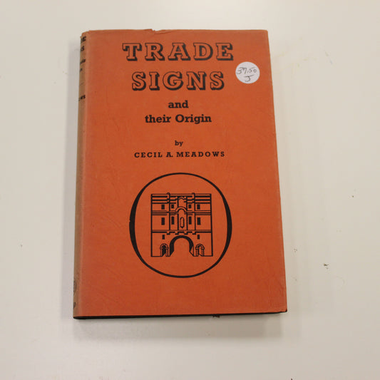 TRADE SIGNS AND THEIR ORIGIN