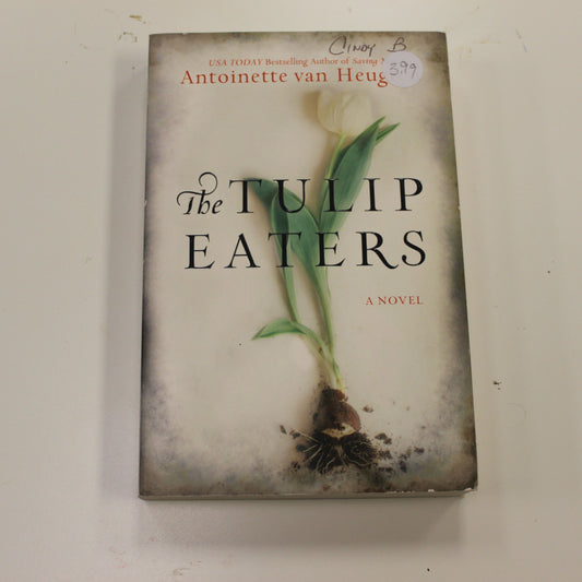 THE TULIP EATERS