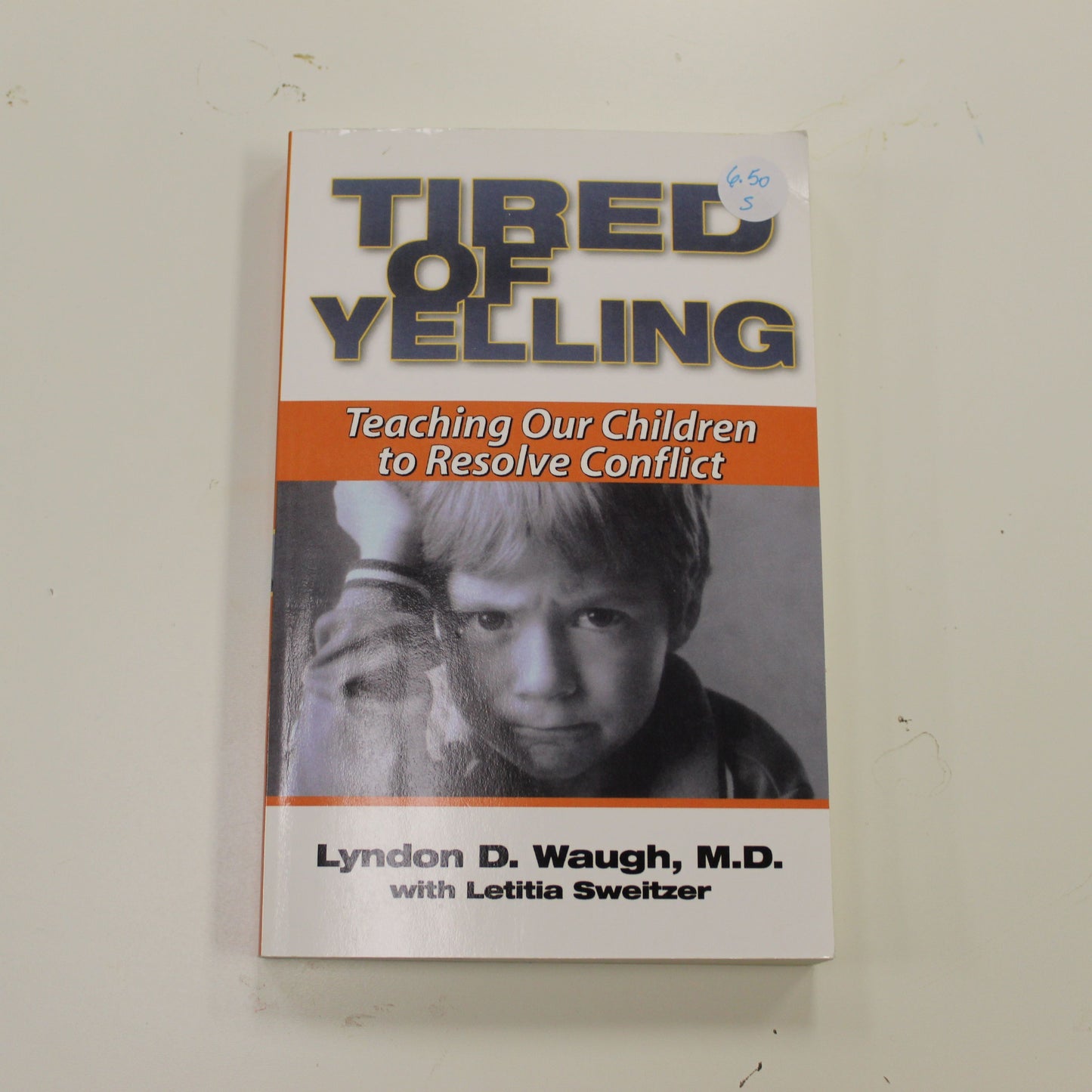 TIRED OF YELLING: TEACHING OUR CHILDREN TO RESOLVE CONFLICT