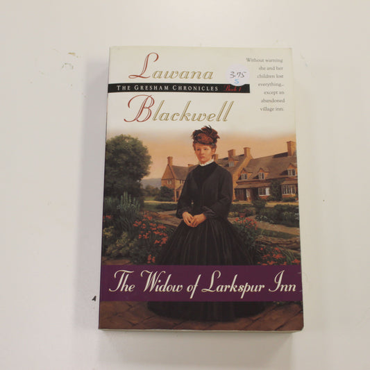 THE GRESHAM CHRONICLES BOOK 1: THE WIDOW OF LARKSPUR INN