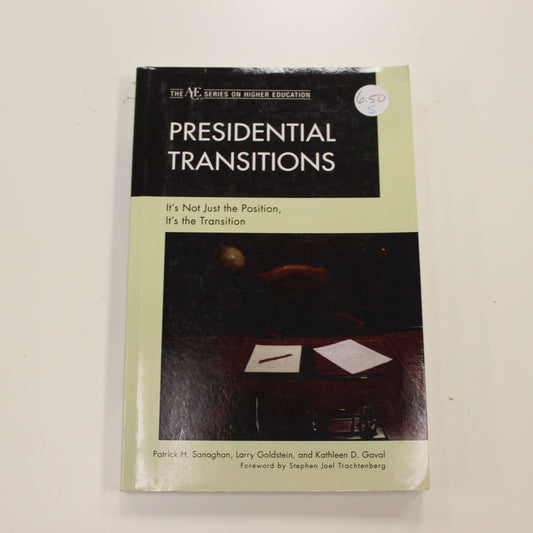 PRESIDENTIAL TRANSITIONS