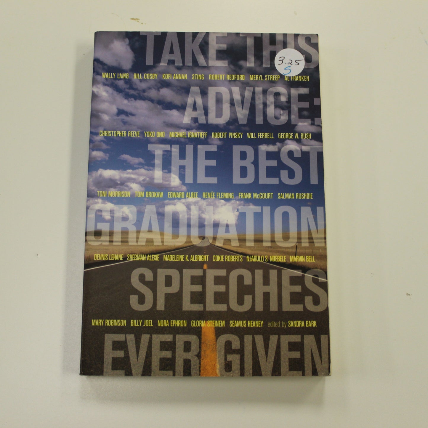 TAKE THIS ADVICE THE BEST GRADUATION SPEECHES EVER GIVEN