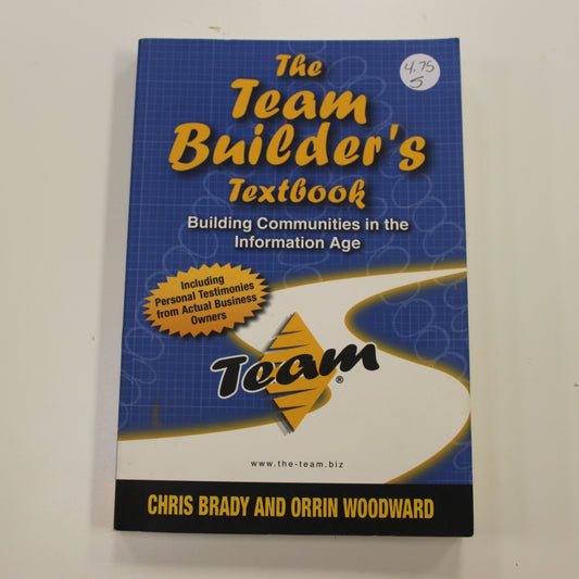 THE TEAM BUILDER'S TEXTBOOK