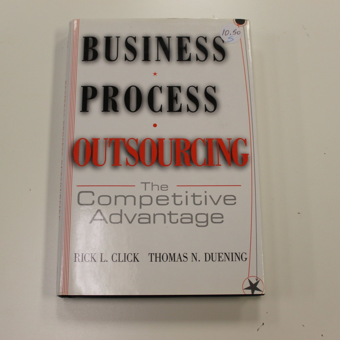 BUSINESS PROCESS OUTSOURCING THE COMPETITIVE ADVANTAGE