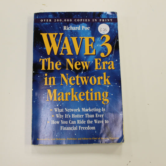 WAVE 3 THE NEW ERA IN NETWORK MARKETING