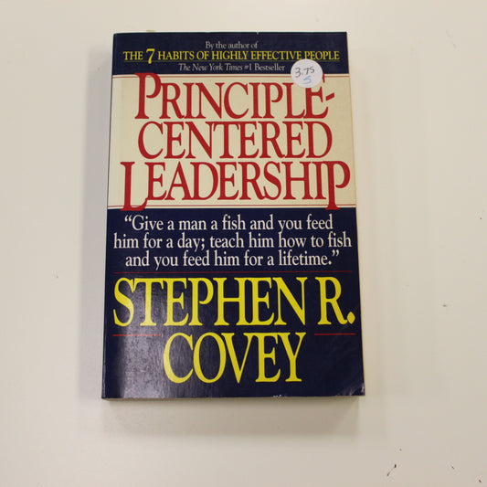 PRINCIPLE CENTERED LEADERSHIP