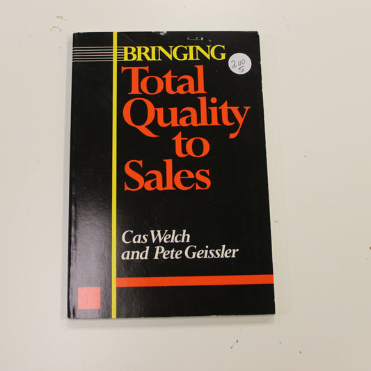 BRINGING TOTAL QUALITY TO SALES