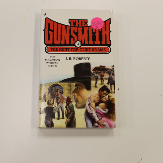 THE GUNSMITH: THE HUNT FOR CLINT ADAMS