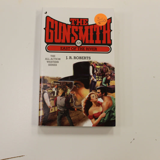 THE GUNSMITH: EAST OF THE RIVER