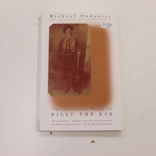 THE COLLECTED WORKS OF BILLY THE KID