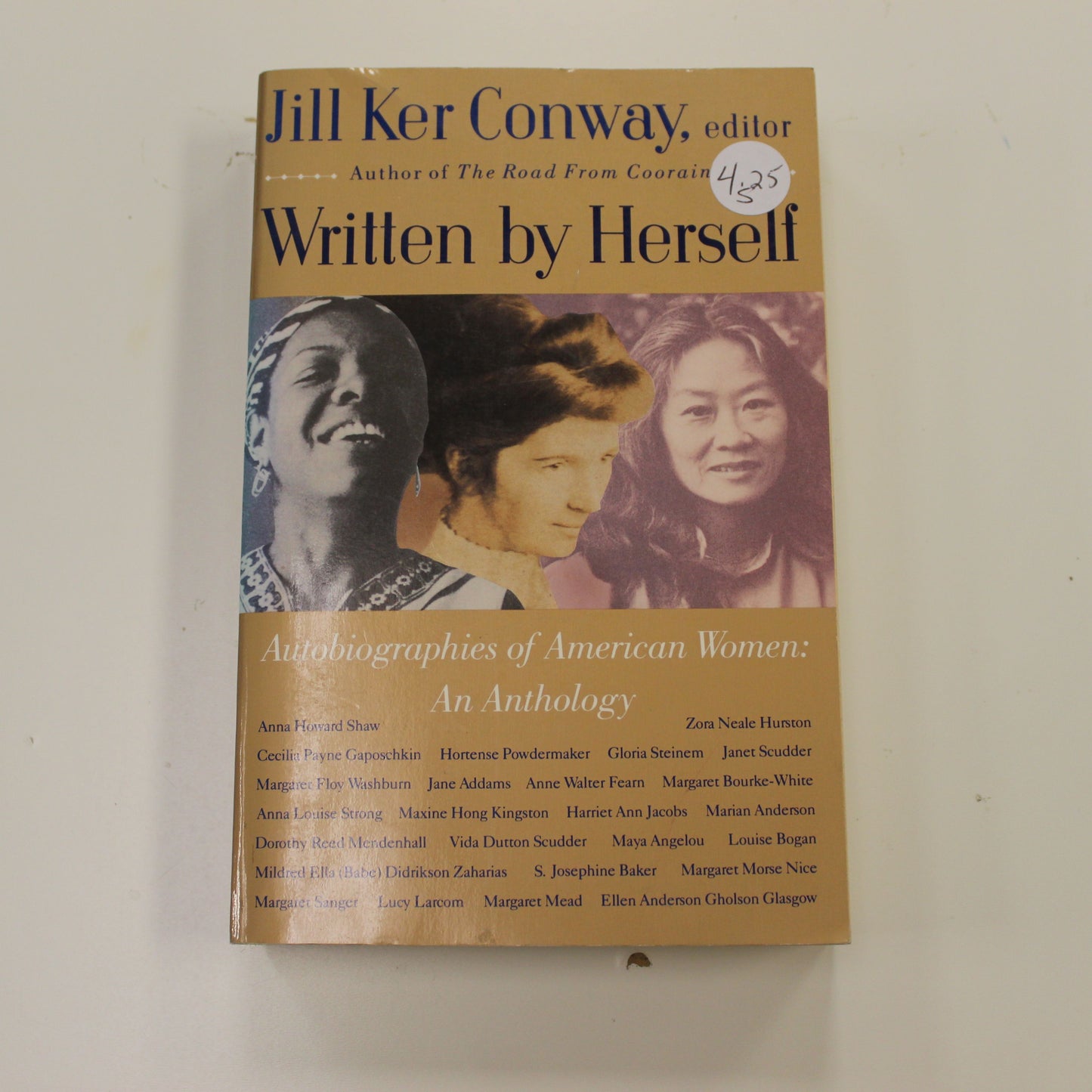 WRITTEN BY HERSELF: AUTOBIOGRAPHIES OF AMERICAN WOMEN