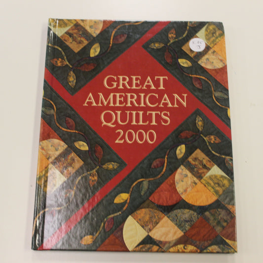 GREAT AMERICAN QUILTS 2000