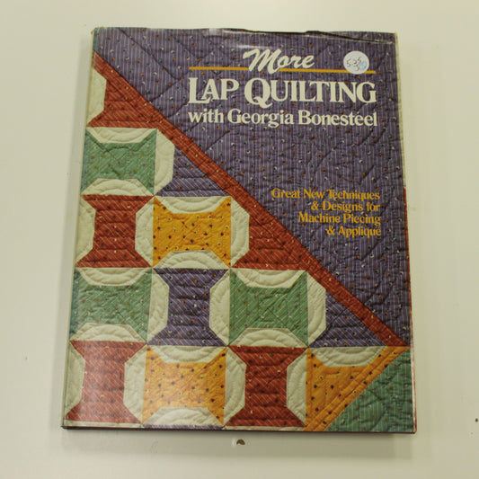 MORE LAP QUILTING WITH GEORGIA BONESTEEL