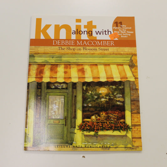 KNIT ALONG WITH DEBBIE MACOMBER