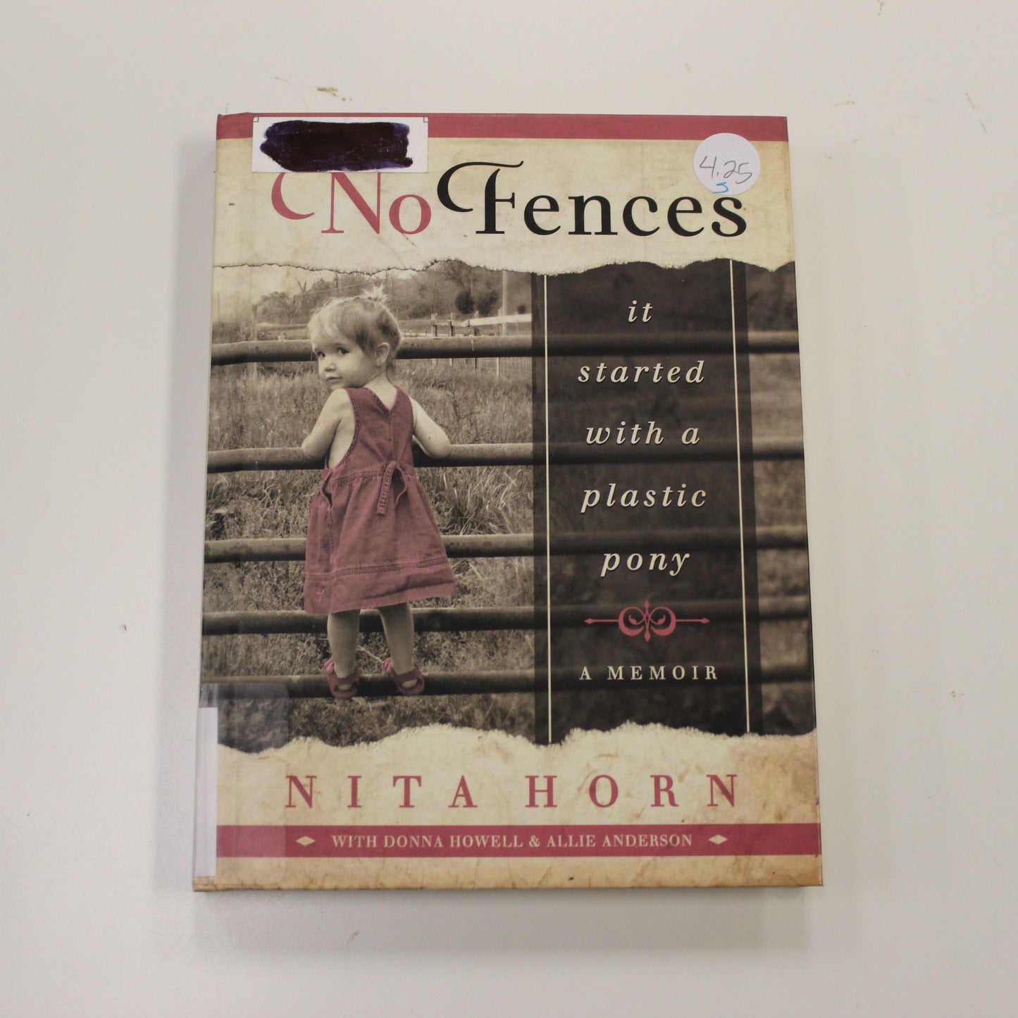 NO FENCES - A MEMOIR