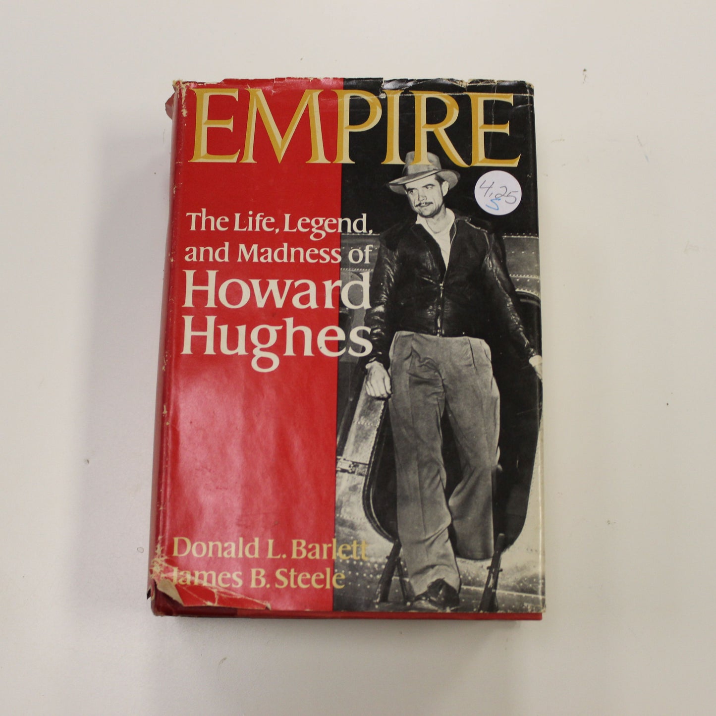 EMPIRE THE LIFE, LEGEND, AND MADNESS OF HOWARD HUGHES