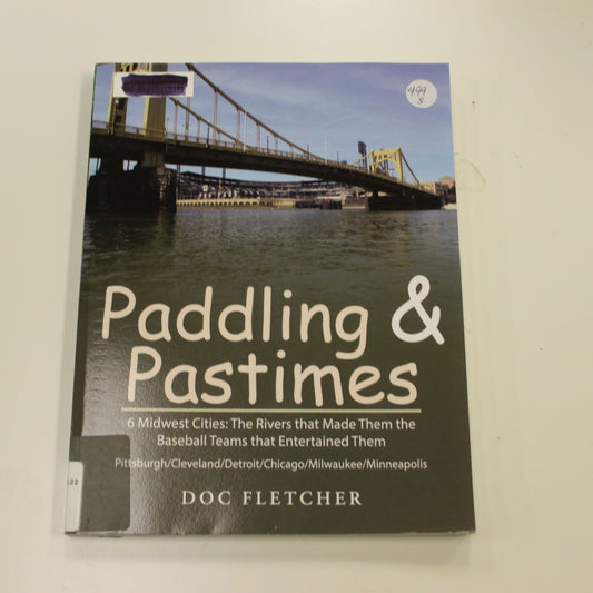 PADDLING & PASTIMES