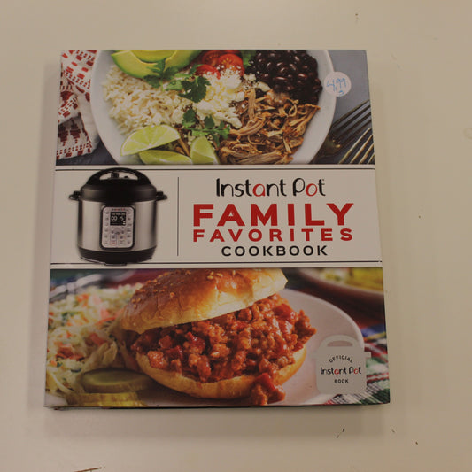 INSTANT POT FAMILY FAVORITES COOKBOOK