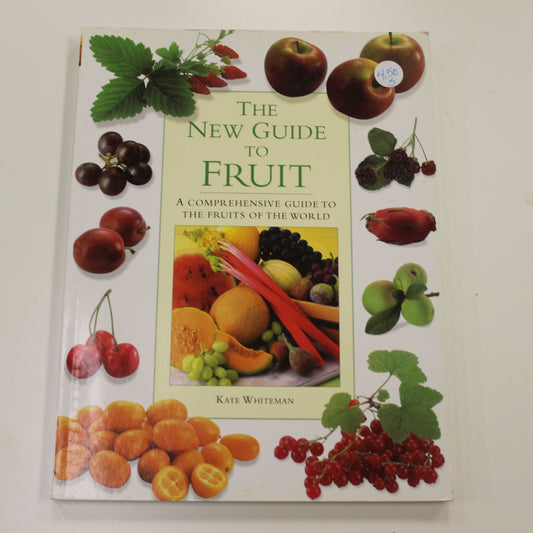 THE NEW GUIDE TO FRUIT