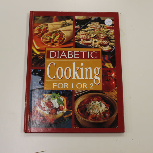 DIABETIC COOKING FOR 1 OR 2